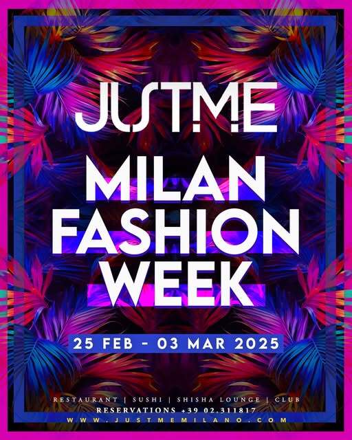 JUSTME MILAN FASHION WEEK